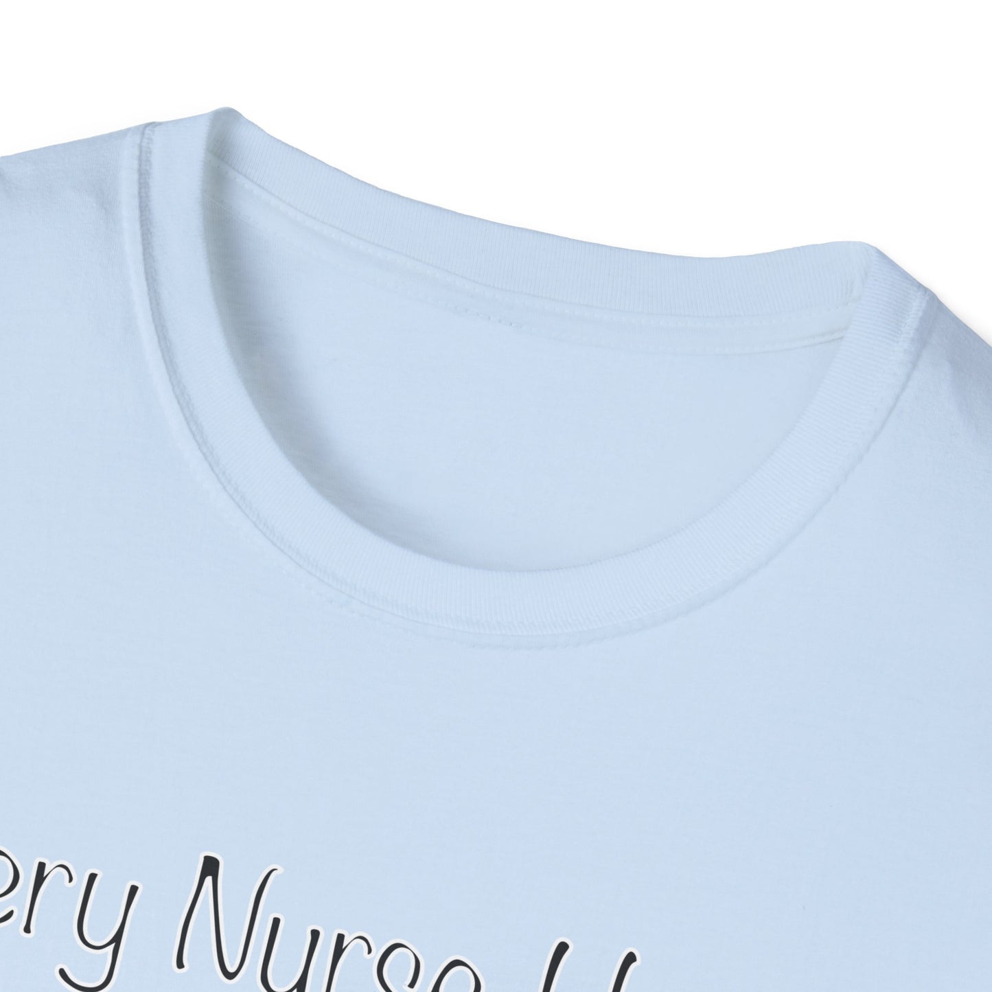 Every Nurse Has A Best Friend Pam T-Shirt, Funny Nurse Gift, Medical Humor Tee, Healthcare Worker Apparel, Nurse Appreciation Day