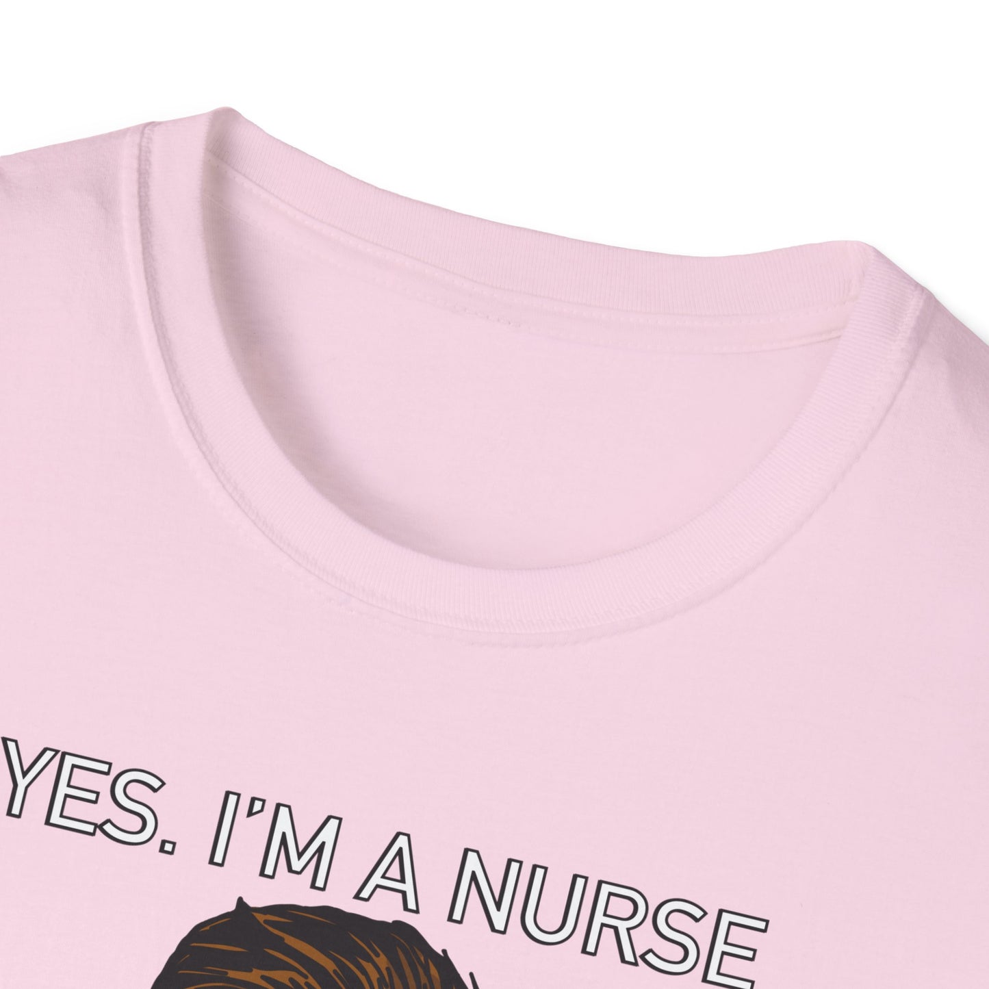 Yes, Im a Nurse-Funny Nurse T-Shirt - Murse, Nurse, Healthcare Workers, Medical Squad, Nursing Student Tee, Funny Medical Shirt