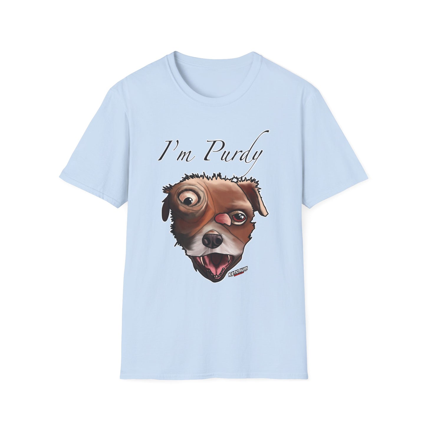 Ugly Dog Unisex T-Shirt - I'm Purdy, Funny Pet Gift, Animal Lover Tee, Quirky Gifts for Dog Owners, Casual Wear, Birthday Present