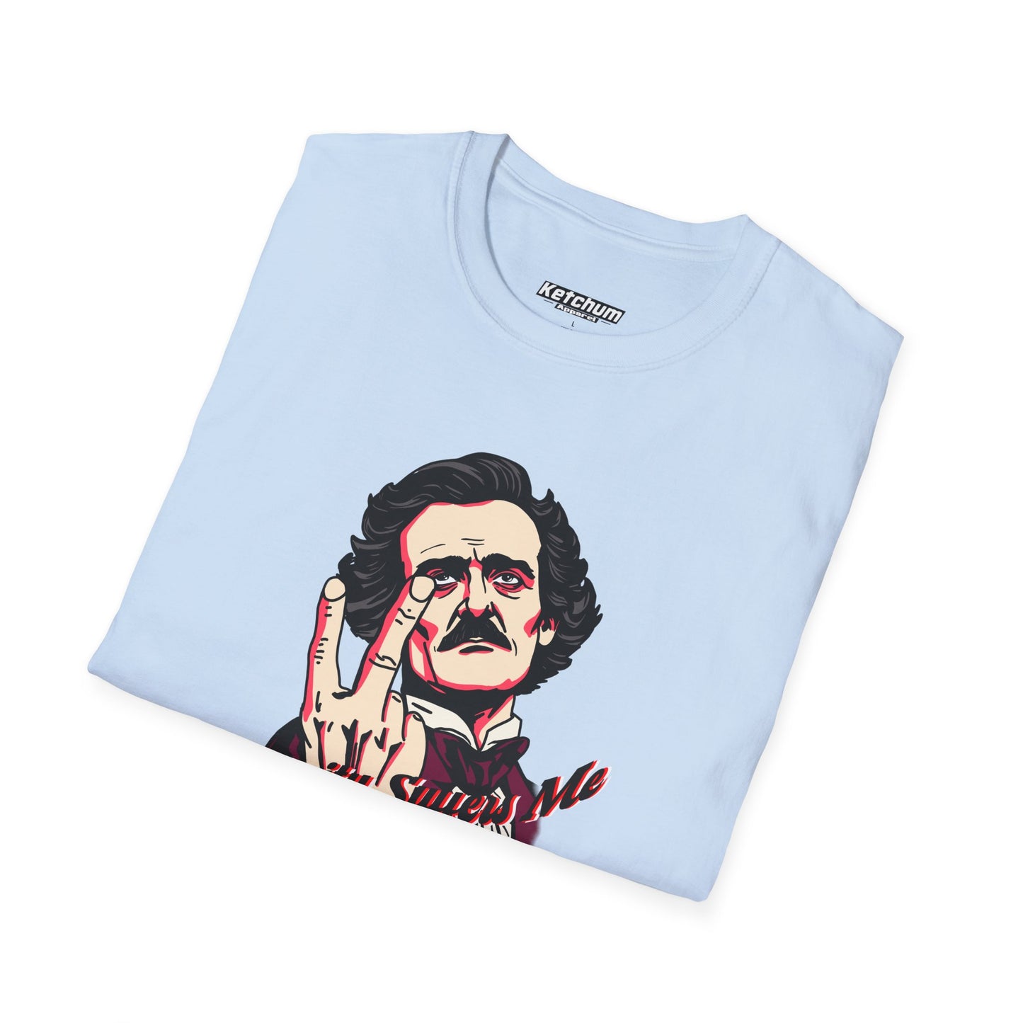 Shirt Poe T Shirt Edgar Allen Poe Funny Tee I do not suffer from insanity